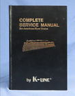 0934580065 Complete Service Manual For American Flyer Trains By