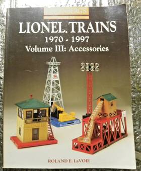 10-8060 Lionel Greenbergs Guide Trains 1970-1997 Volume 3 Accessories Lavoie