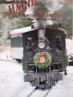 On30narrow Maine Sn2 Sr 2-footer Rl Hon30 Digest On2 Gauge Ww