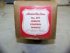 No577 Box Great . 49a Whistle American C6 Flyer