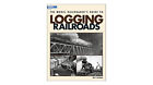 Kal12423 Railroaders Guide Kalmbach Railroads Model Logging