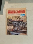Model Railroad Bridges & Trestles Handbook No. 33 Kalmbach 1992. Fixed Price $10.75.
