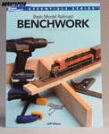 Kalmbach Basic Model Railroad Benchwork Book Train Gauge Lionel KAL12469. Fixed Price $18.84.