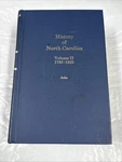 History Of North Carolina Nc Volume Ii 1783-1925 Ashe Hb Ex Lib 1449 Pages. Fixed Price $89.00.