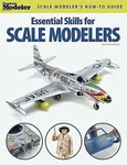 Kalmbach Essential Skills For Scale Modelers - Railroad Book #12446. Fixed Price $19.17.