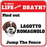 Crossing Sign Lagotto Romagnolo Dog Life After Death Jump Fence Xing Metal. Fixed Price $17.99.