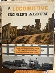 Locomotive Engineer's Album By George B. Abdill Hardcover Book. Fixed Price $10.00.