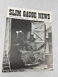 Slim Gauge News Volume Four, Number Three, Fall, 1974. Fixed Price $5.00.