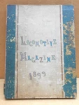 1899 Complete Year Of Locomotive Magazine Illustrated, London 200 Pgs.. Fixed Price $28.50.