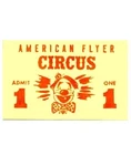 (4)FOUR American Flyer Circus Tickets For Set 5002T Gauge Trains Parts. Fixed Price $12.99.