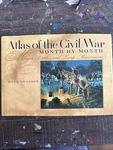 Atlas Of The Civil War, By Month: Major Battles And Troop Movements - Good. Fixed Price $12.96.