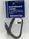 Miniatronics 18-016-10 Incandescent Lamps Volt 30MA 2.4MM Dia. Clear (10 Pcs). Fixed Price $10.99.