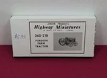 Jordan Highway Miniatures Ho Scale Kit #360-218 Fordson Farm Tractor. Fixed Price $17.45.