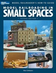 Model Railroading Small Spaces 2ND Edition 12442 How To Book Railroader 96PGS. Fixed Price $19.95.
