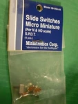Miniatronics Corp. Ho/n #38-050-04 Slide Switches, Micro Miniature, Spdt (4PK). Fixed Price $6.25.