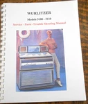 Wurlitzer Model 3100/3110 Jukebox Manual. Fixed Price $39.00.