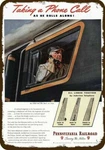 1945 Pennsylvania Railroad Train & Locomotive Engineer Decorative Metal Sign. Fixed Price $27.99.