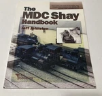 The Mdc Shay Handbook By Jeff Johnston - Oso. Fixed Price $74.99.