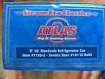 Atlas Guage 40' Woodside Refrigerator Car Item 7799-2 Senate Beer. Fixed Price $65.00.