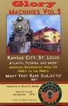 Glory Machines Volume 5 Dvd By Herron Rail Video. Fixed Price $29.99.