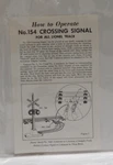Lionel Postwar Original Instruction Sheet 154 Crossing Signal 1965. Fixed Price $5.00.