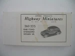 Jordan Highway Miniatures Ho Kit 360-225: 1940 Ford Standard Sedan V8. Fixed Price $24.00.