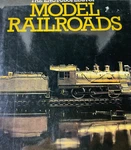 Model Railroads Terry Allen Encyclopedia Of 224 Pgs 1979 Octopus Books Limited. Fixed Price $23.36.