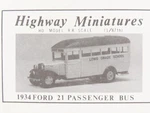 Scale Highway Miniatures 360-229 1934 Ford 21 Passenger School Bus Kit. Fixed Price $32.95.