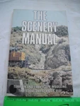 Woodland Scenics C1207 The Scenery Manual, Landscape Terrain Details Book. Fixed Price $12.99.