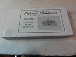 Ho Jordan Projects 360-218 Fordson Tractor Kit Mnib. Fixed Price $19.50.