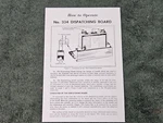 Lionel # 334 Dispatching Board Instructions Photocopy. Fixed Price $5.00.