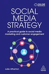 Social Media Strategy: Practical Guide M... By Atherton, Julie. Fixed Price $37.55.