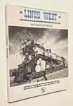 Lines West Great Northern Railway 1887-1967 Pictorial Railroad History Hc Dj. Fixed Price $9.99.
