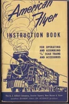 Gilbert American Flyer S-gauge Instruction Book 1952 M2984. Fixed Price $10.59.