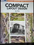 Compact Layout Design (iain Rice) - Kalmbach Book. Fixed Price $10.00.