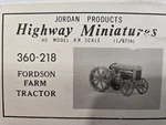 Jordan Highway Miniatures Kit 360-218 Fordson Farm Tractor Ho Scale. Fixed Price $19.56.