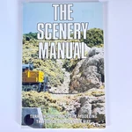 The Scenery Manual: Terrain Landscape Modeling Woodland Scenics Way 1996. Fixed Price $6.99.