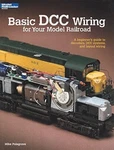 Kalmbach Basic Dcc Wiring For Your Model Railroad Softcover, 56 Pages 12448. Fixed Price $17.98.