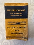 Instructions For Assembling And Operating American Flyer 3/16" Scale Trains 1949. Fixed Price $5.99.