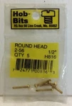Hob-bits H816 2-56 Round Head Brass Screws (5). Fixed Price $5.99.